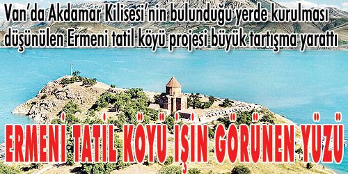 Ermeni tatil köyüne tepkiler büyüyor