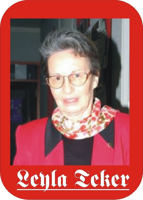 TÜRKİYE’DE TARİHİ GÜNLER YAŞIYORUZ! /LEYLA TEKER