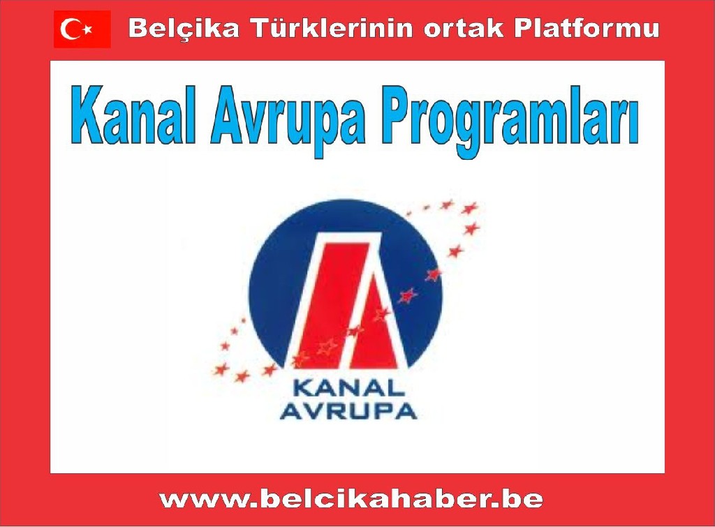 KANAL AVRUPA'DA  BU HAFTA 