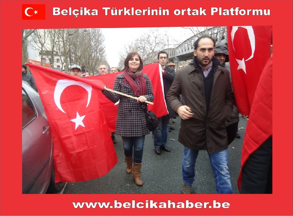 BELÇİKALI TÜRKLERDE PARİSTEKİ PROTESTODAYDI