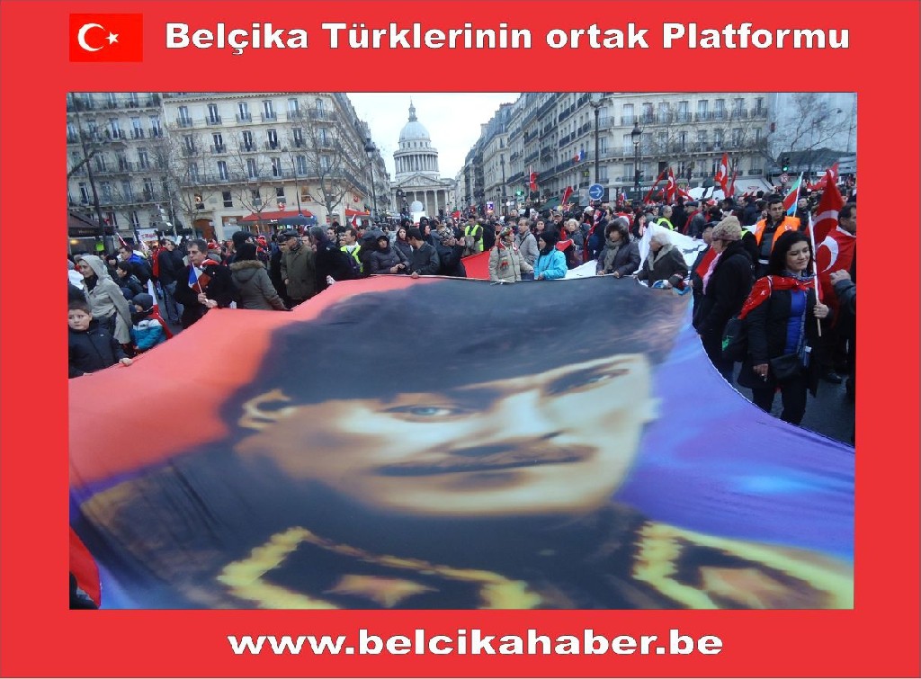 BELÇİKALI TÜRKLERDE PARİSTEKİ PROTESTODAYDI