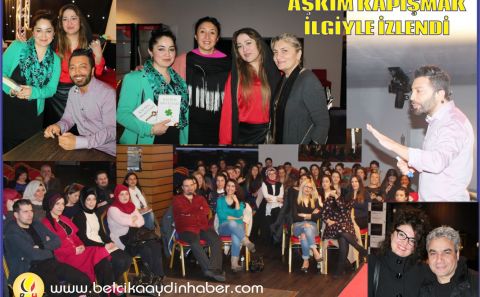 AŞKIM KAPIŞMAK'A İLGİ HAYLİ BÜYÜKTÜ