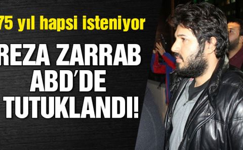 Reza Zarrab ABDâ€™de tutuklandı!