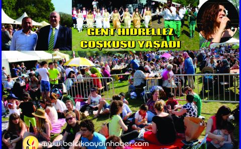 GENT GÜZEL BİR HAVADA HIDRELLEZ COŞKUSU YAŞADI