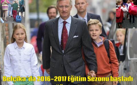 BelçikaÂ â€™da 2016-2017 Eğitim Sezonu başladı 2 Milyon 50 bin öğrenci ders başı yaptı
