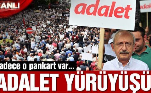 Son dakika… CHPâ€™nin tarihi â€˜Adalet Yürüyüşüâ€™ başladı