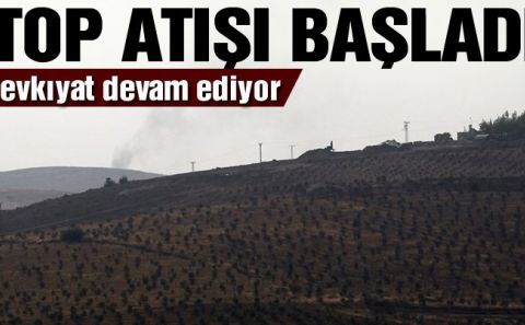 Son dakika… Toplar Suriyeâ€™deki hedefleri vurdu