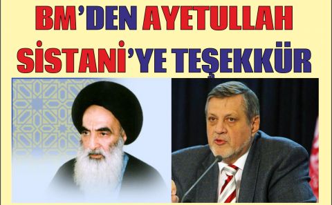 BM'den Ayetullah Sistani'ye Teşekkür