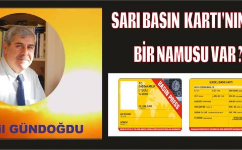 SARI BASIN KARTIâ€™NIN DA BİR NAMUSU VAR ? Celil GÜNDOĞDU