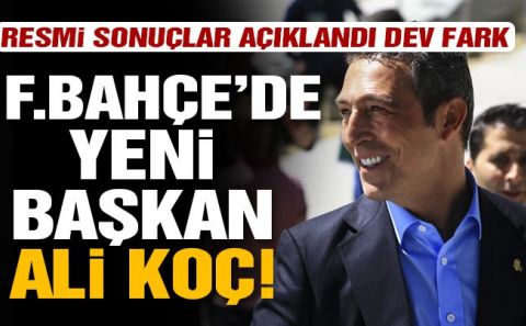 Fenerbahçeâ€™de yeni başkan Ali Koç seçildi!