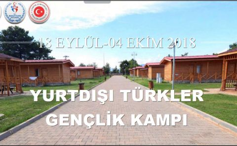 GENÇLERİMİZ YURTDIŞI TÜRKLER GENÇLİK KAMPINDA BULUŞUYOR!