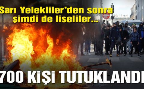 Fransaâ€™da şimdi de öğrenciler ayaklandı! 700 liseli tutuklandı