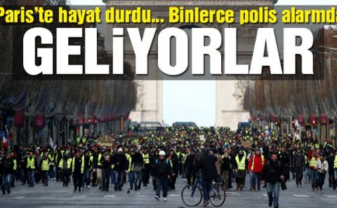 FRANSA AYAKTA, SARI YELEKLİLER YÜRÜMEYE BAŞLADI