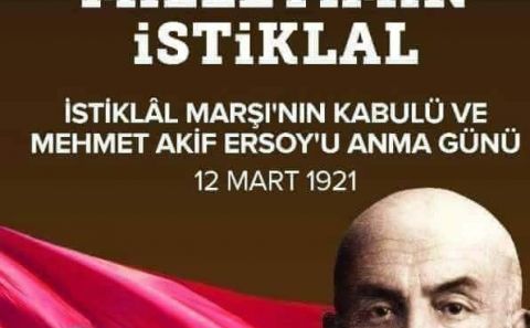 12 Mart İstiklal Marşıâ€™nın kabulü:  İşte Mehmet Akif Ersoy hakkında merak edilenler…