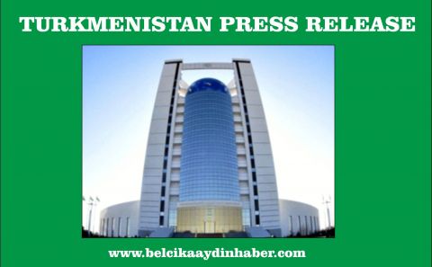 TURKMENISTAN PRESS RELEASE