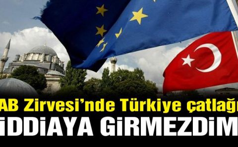 AB Zirvesiâ€™nde Türkiye kördüğümü