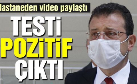 Son dakika… Ekrem İmamoğluâ€™nun corona virüsü testi pozitif çıktı