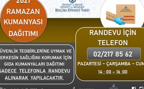 ~BELÇİKA DİYANET VAKFI RAMAZAN AYI BOYUNCA İHTİYAÇ SAHİPLERİNE GIDA KUMANYASI DAĞITACAK