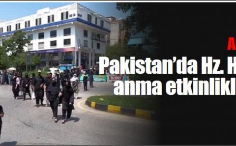 Pakistanâ€™da Hz. Hüseyinâ€™i anma etkinlikleri kana bulandı