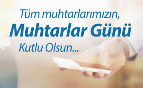 Bugün MUHTARLAR GÜNÜ - 19 Ekim Muhtarlar Gününüz kutlu olsun