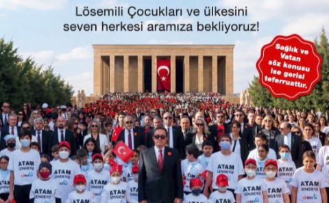 LÖSEV, TÜM TÜRKİYE’Yİ ATATÜRK’ÜN HUZURUNA DAVET EDİYOR